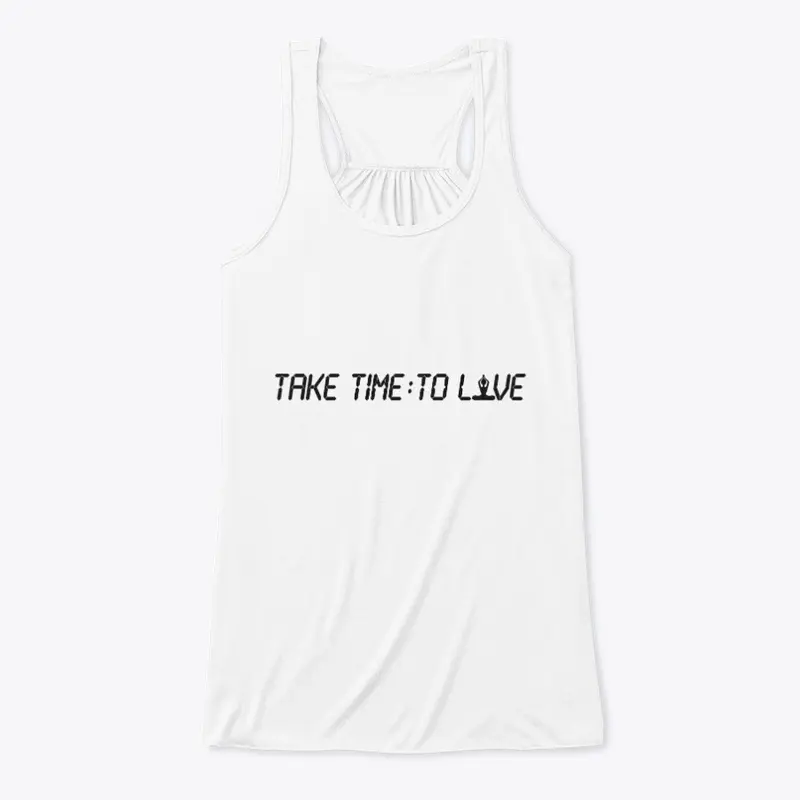 Yoga workout tank top take time to Love